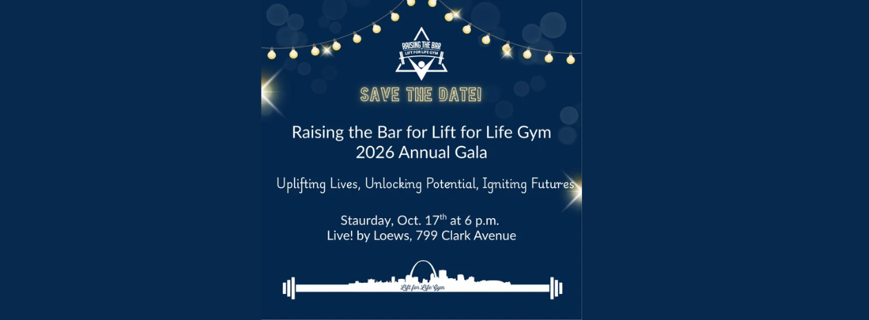 2026 Raising the Bar for Lift for Life Gym